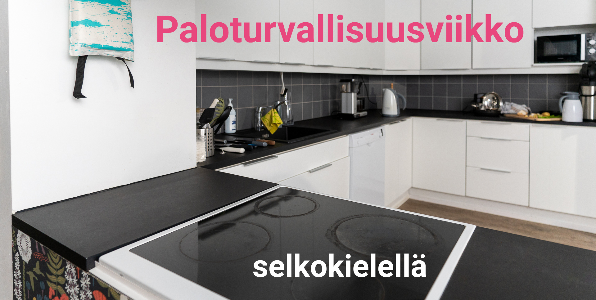 Paloturvallisuusviikko selkokielellä